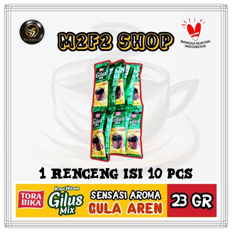 

Torabika Gilus Mix Kopi Hitam Rasa Gula Aren Sachet - 23 gr (Kemasan Renceng)