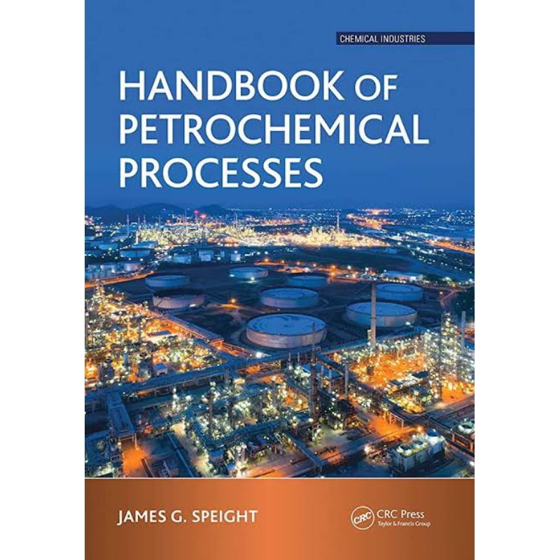 

E-BOOK HANDBOOK PETROCHEMICAL PROCESS BHS INGGRIS