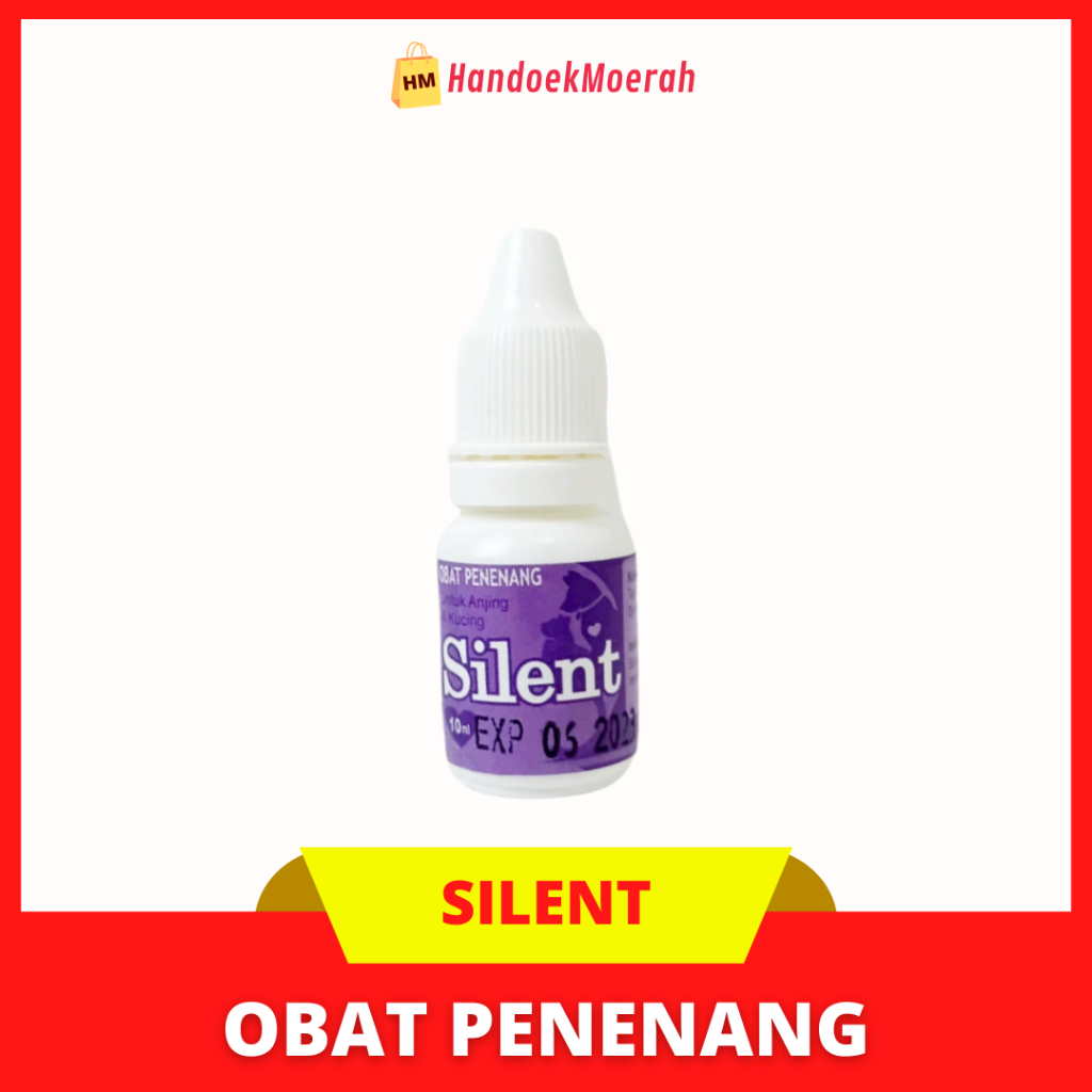 Silent 10ml / Obat Penenang Kucing & Anjing Murah