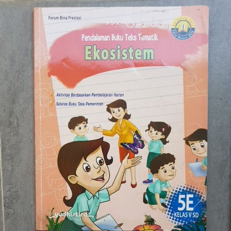 

Buku Teks Tematik kelas 5 Ekosistem, Peristiwa dalam Kehidupan