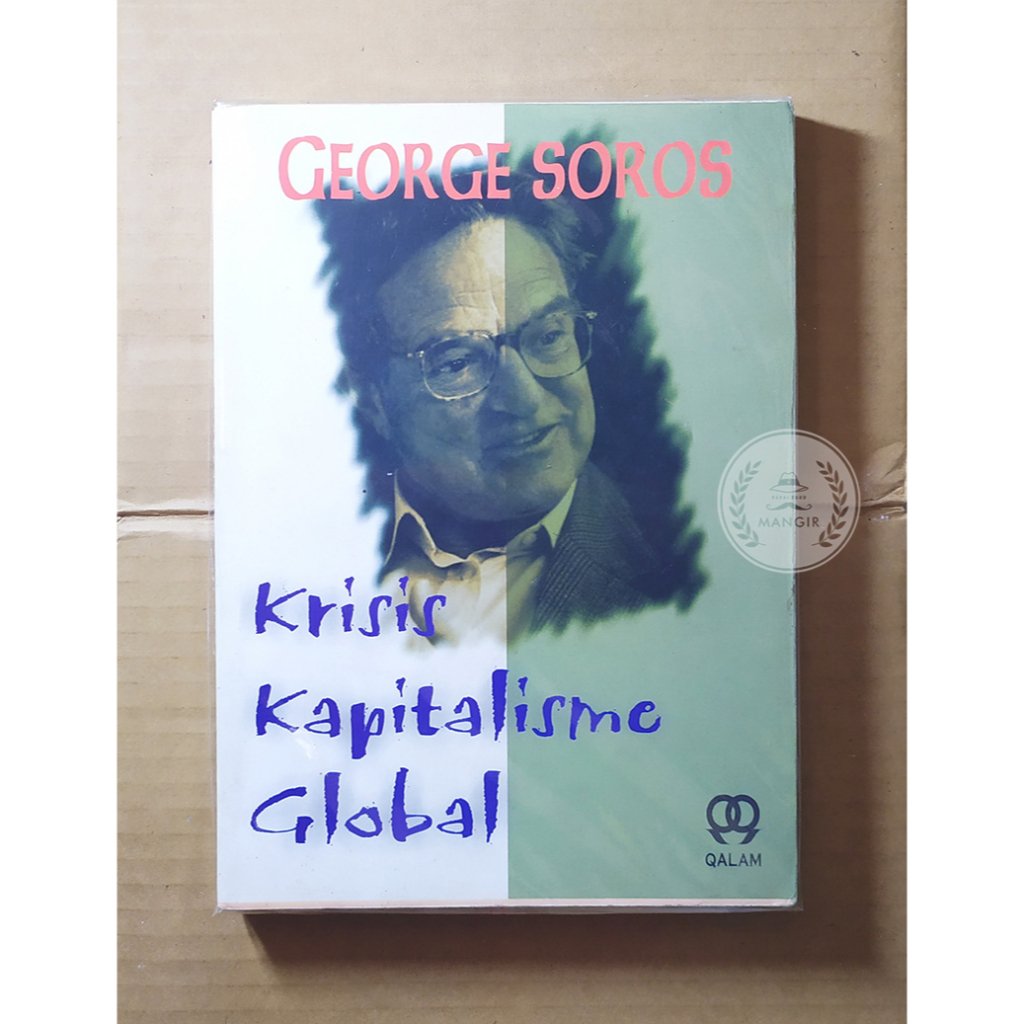 Krisis Kapitalisme Global - George Soros