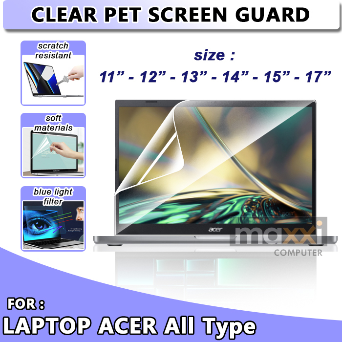 Anti Gores Laptop Leptop Notebook Acer 11 12 13 14 15 17 Inch Aspire Swift Infinity Spin 3 Active Sc