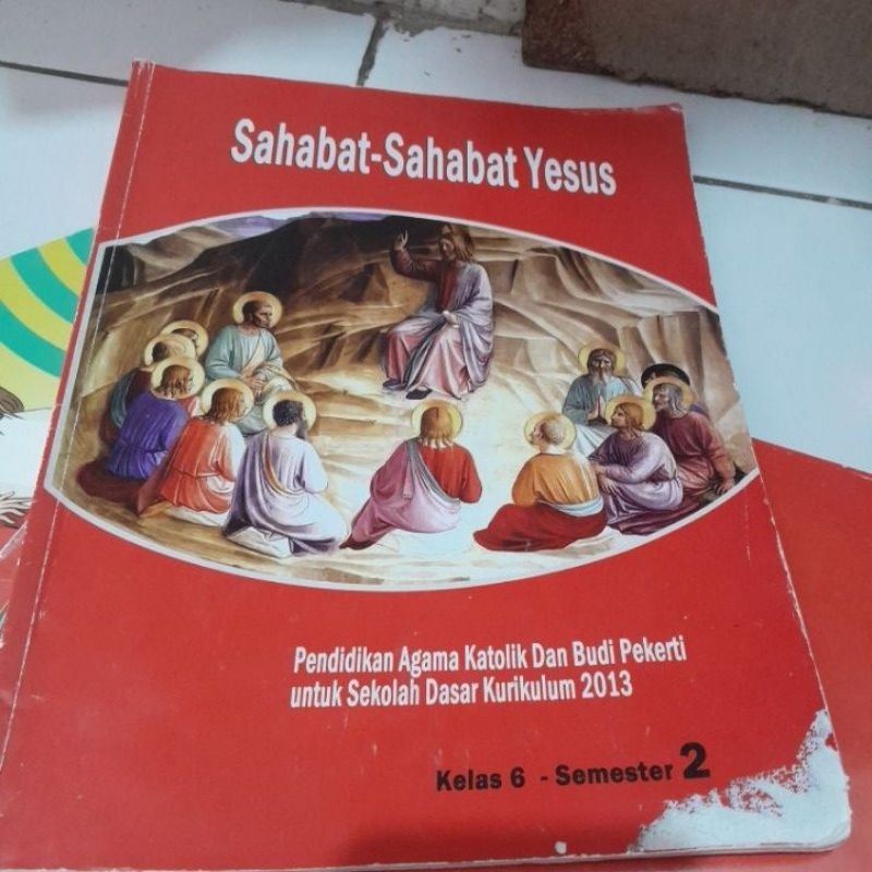 

2 buku agama katolik sahabat sahabat yesus kelas 6 semster 1 dan 2