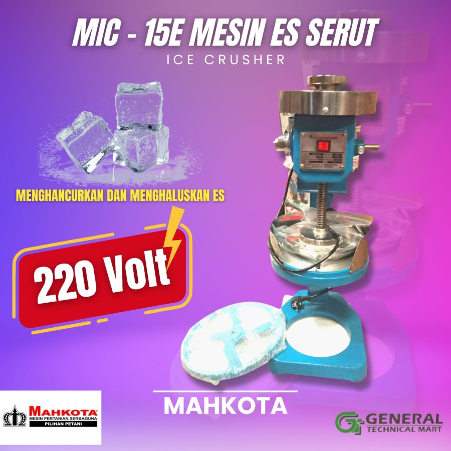 Mesin Serut Es /Ice Crusher Listrik dan Manual Mahkota MIC-15E