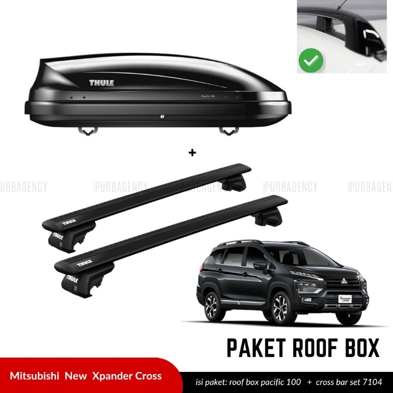 Paket Roof box Thule Pacific 100 Black + Cross bar 7104 Mitsubishi Xpander Cross