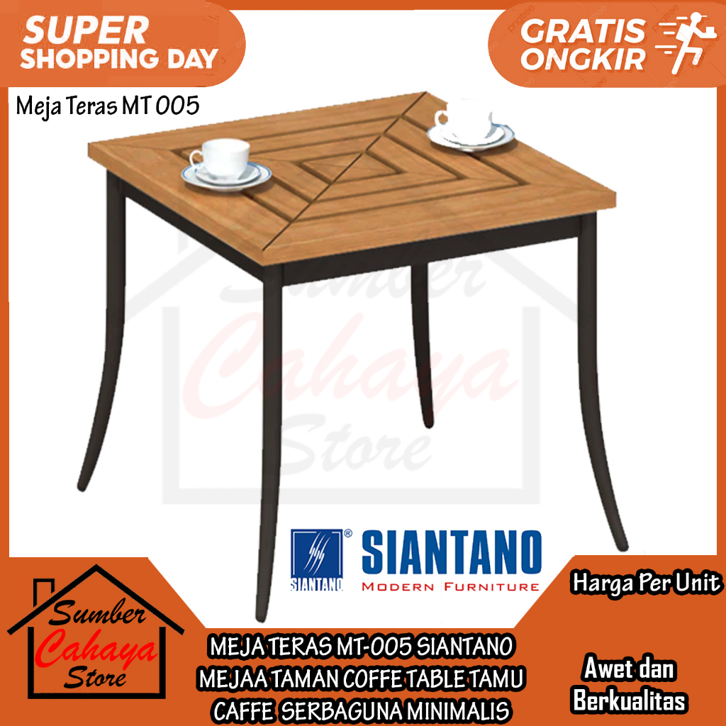 Siantano Meja Teras Mt-005 Taman Coffe Table Tamu Caffe Cafe Kafe Serbaguna Minimalis Coffetable Kop