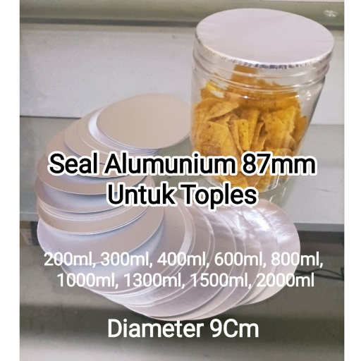 Seal Alumunium Toples 87mm (untuk toples premium diameter 9cm)