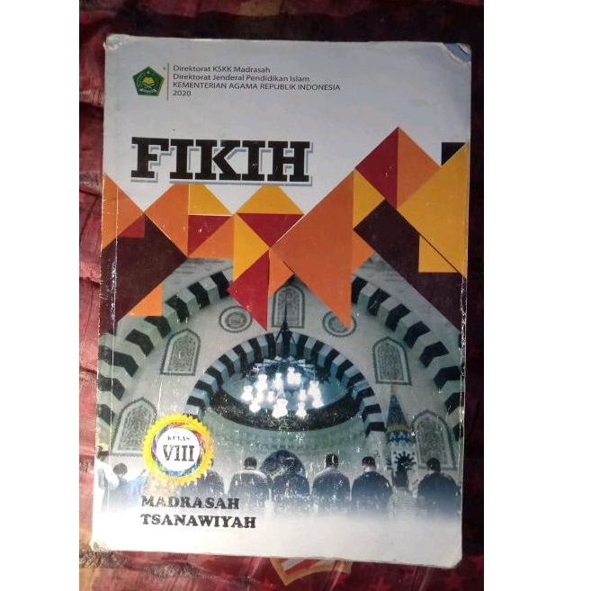 

buku fikih kelas VIII/8/2 MTs terbitan KEMENAG RI 2020 BEKAS