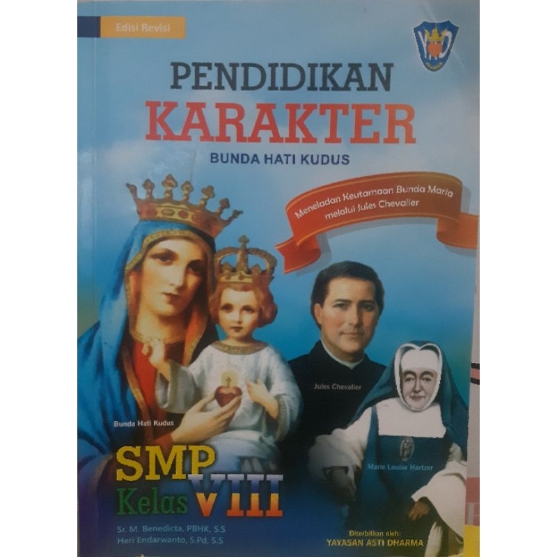 

BUKU PENDIDIKAN KARAKTER BUNDA HATI KUDUS KELAS 8 SMP - buku bekas