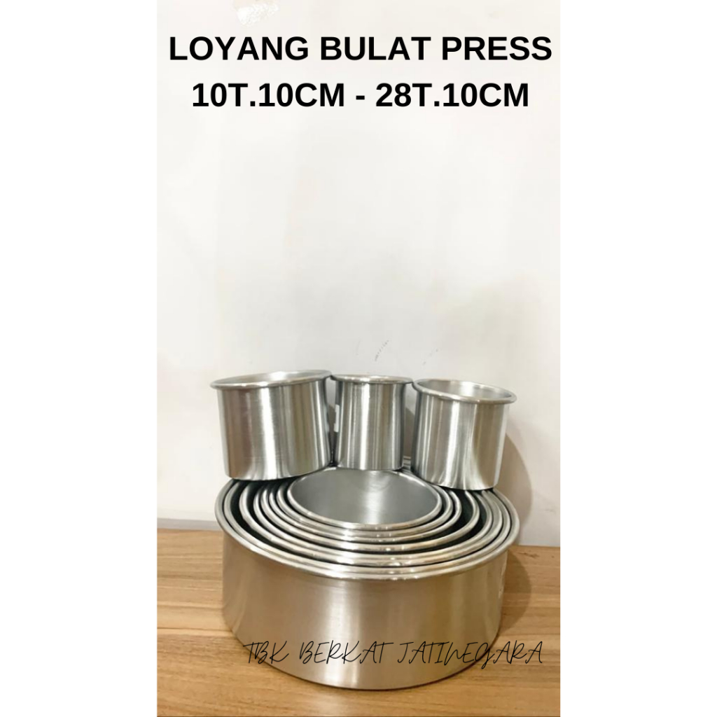 LOYANG BULAT / LOYANG BULAT PRES T.10CM / LOYANG ALUMUNIUM / PCS