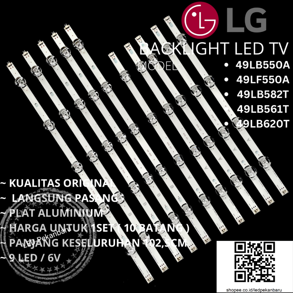 BACKLIGHT LED TV LG 49 INC 49LB550 49LF550 49LB 49LF LAMPU BL
