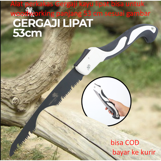 Alat perkakas Gergaji kayu lipat bisa untuk woodworking panjang 53 cm sesuai gambar