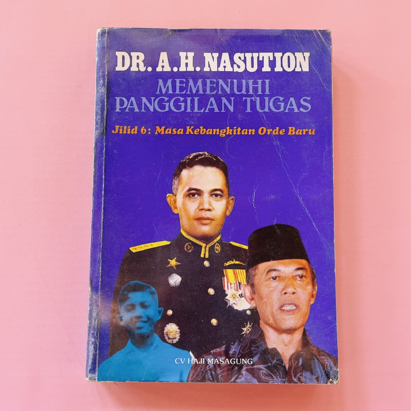 Buku Memenuhi Panggilan Tugas Jilid 6 - DR. AH Nasution