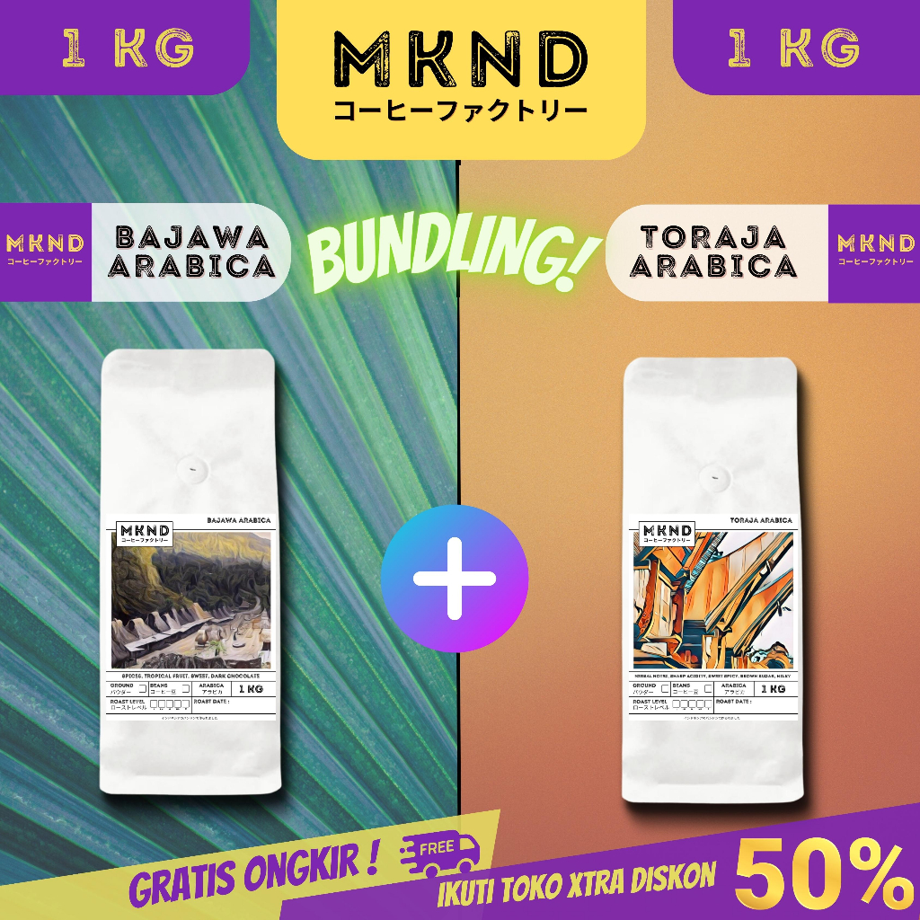 

MKND® BUNDLING HEMAT 2X1KG KOPI ARABIKA FLORES BAJAWA GRADE 1 SINGLE ORIGIN + KOPI ARABIKA TORAJA SAPAN GRADE 1 SINGLE ORIGIN PROMO DISCON | BIJI BUBUK | SINGLE ORIGIN | PREMIUM COFFE | ROASTED BEANS | MANUAL BREW | COFFE ROASTERY