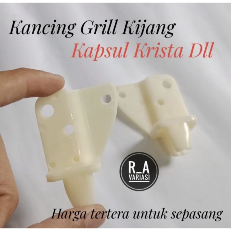 Kancing Grill Kijang Kapsul Krista Dudukan Klip Grill Kijang Kapsul Krista
