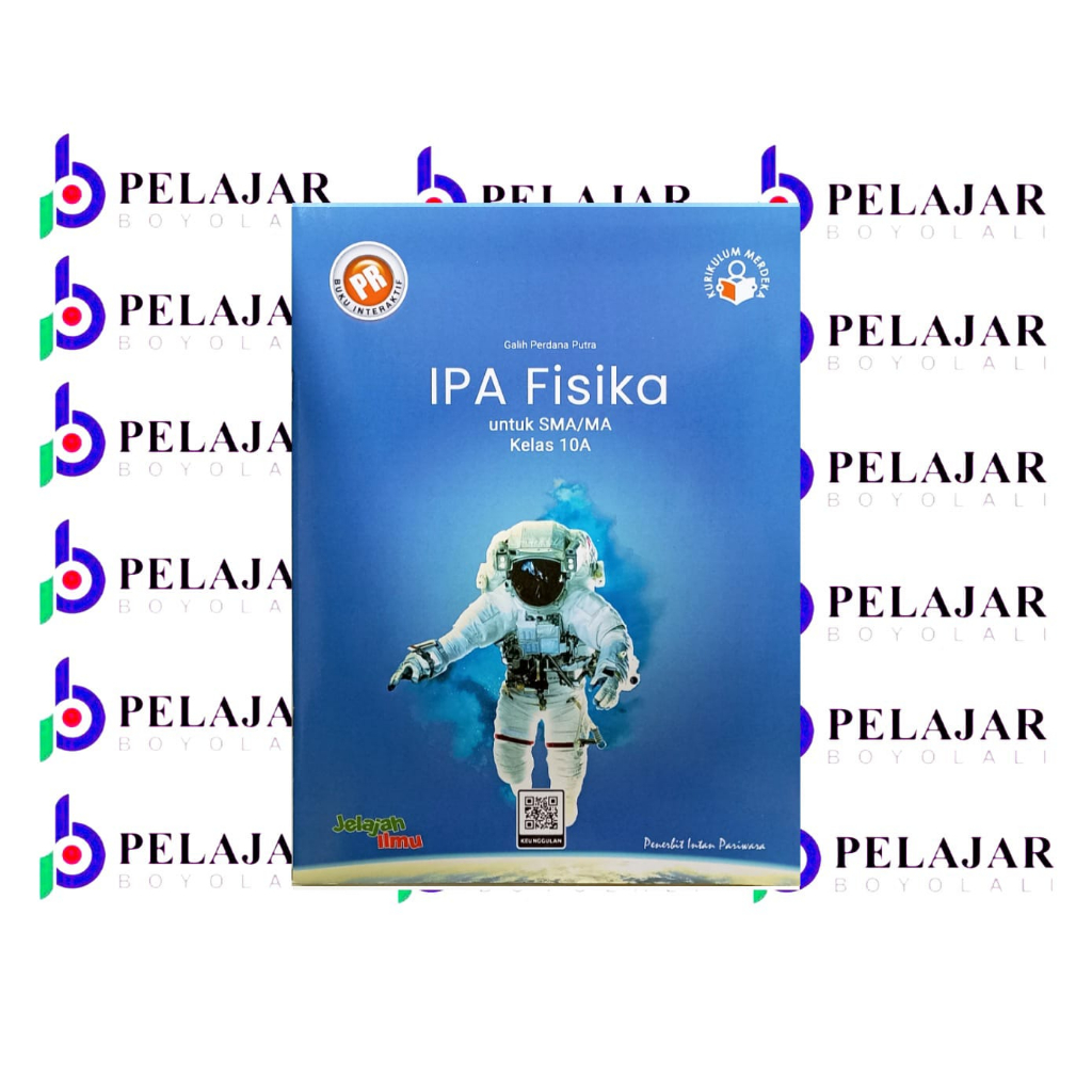 BUKU INTERAKTIF: PR IPA FISIKA KELAS X SEMESTER 1 2023