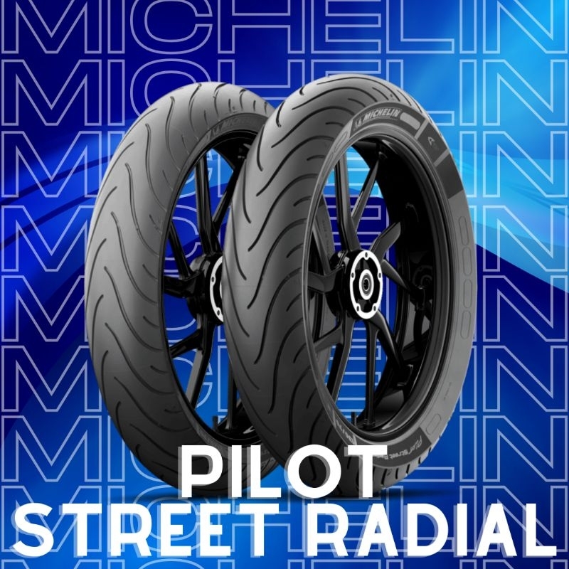 Ban Luar Michelin - Pilot Street Radial. Ban Luar 130/70-17 Tubeless