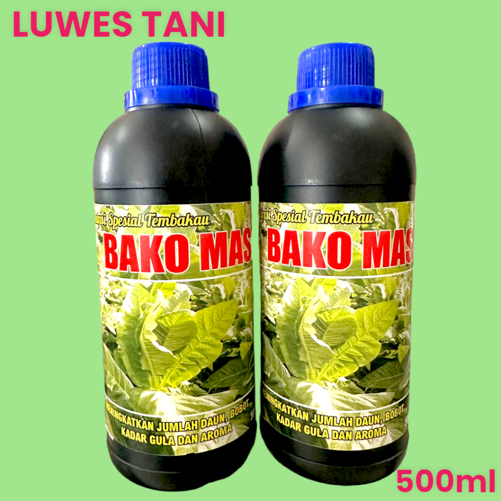 Pupuk BAKO MAS 500 ML Nutrisi spesial tembakoo meningkatkan jumlah buah bobot aroma