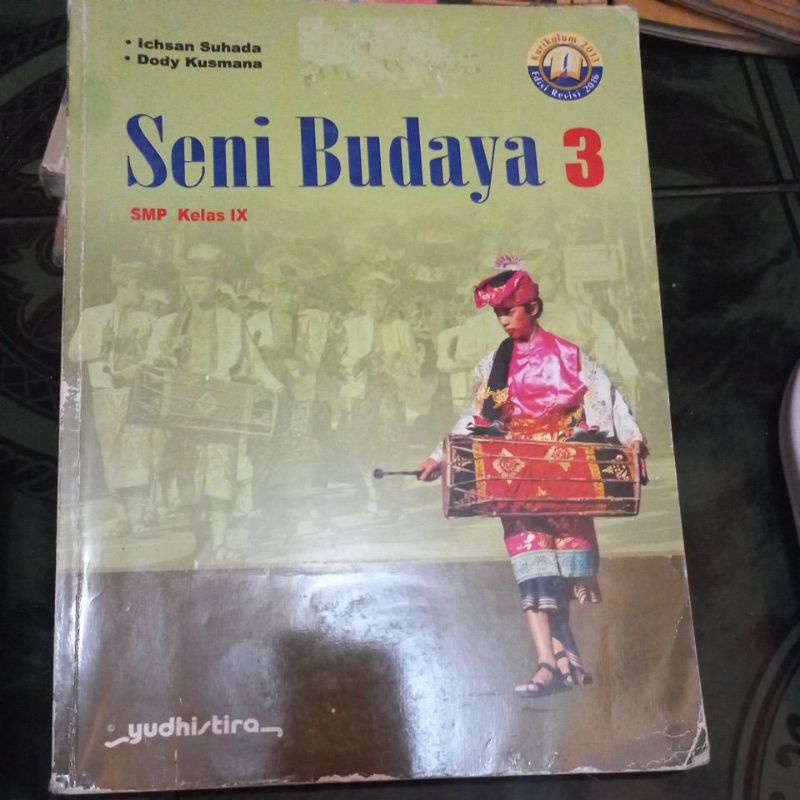 

Buku Seni Budaya SMP Kelas 9 Kurikulum 2013 Edisi Revisi 2016