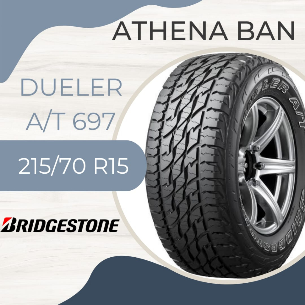 Bridgestone 215/70 R15 Dueler A/T 697 ban carnival innova hiace panther