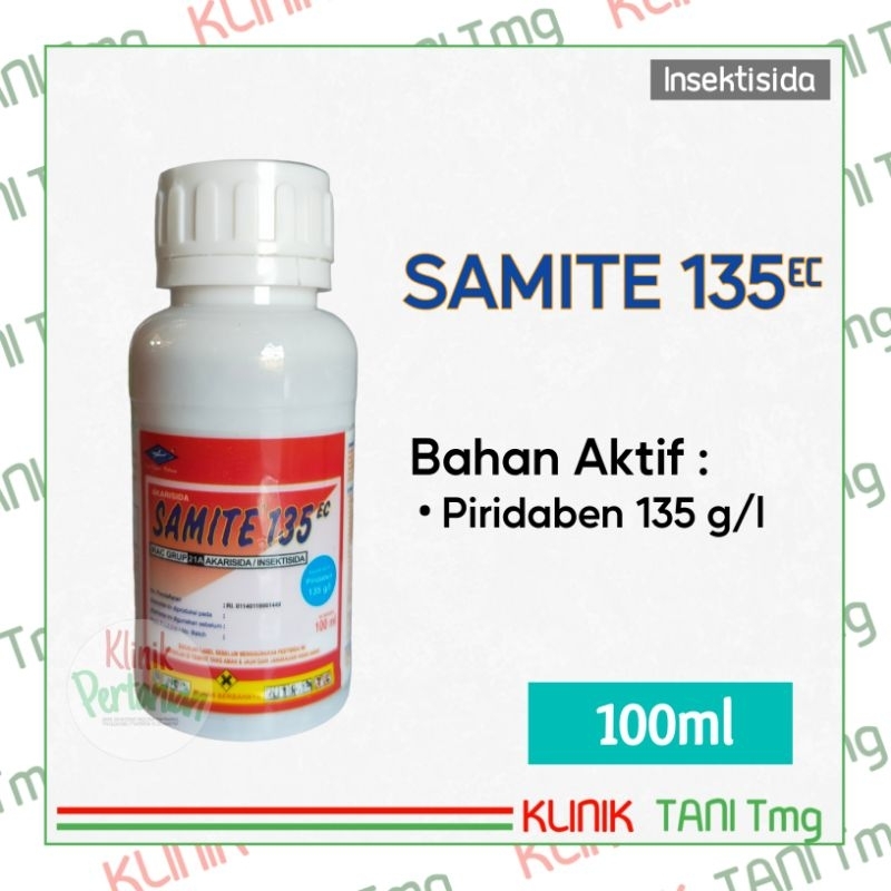 SAMITE 135EC - 100ml | INSEKTISIDA / AKARISIDA BERBAHAN AKTIF PIRIDABEN 135 g/l | OBAT PEMBASMI TUNG