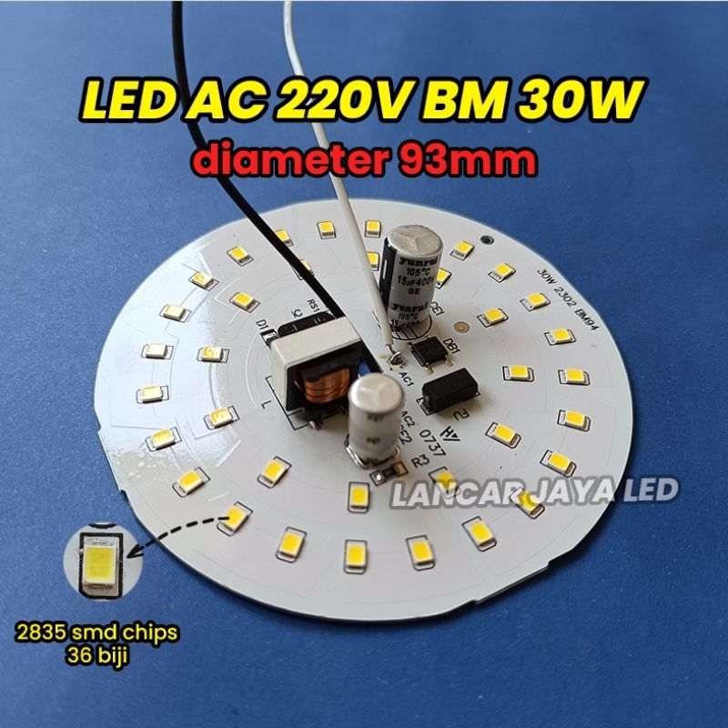 PCB LED AC BM 30W Sparepart Lampu