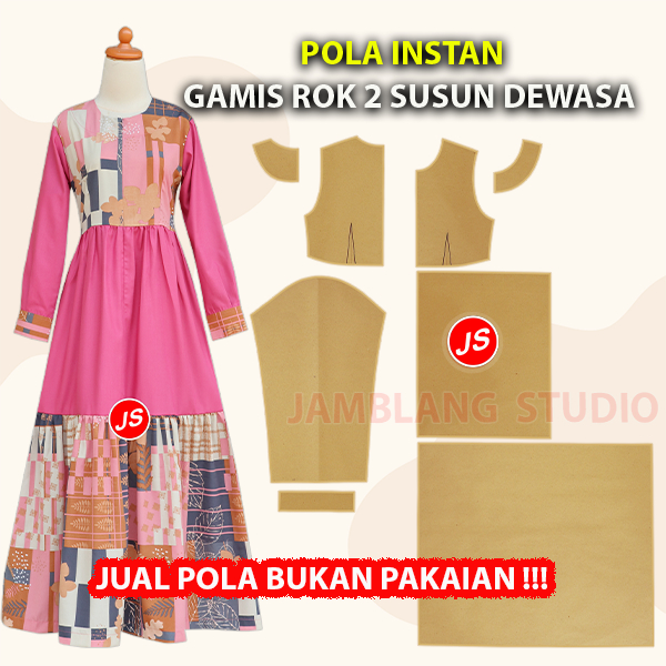 Pola Instan Gamis Rok 2 Susun Dewasa
