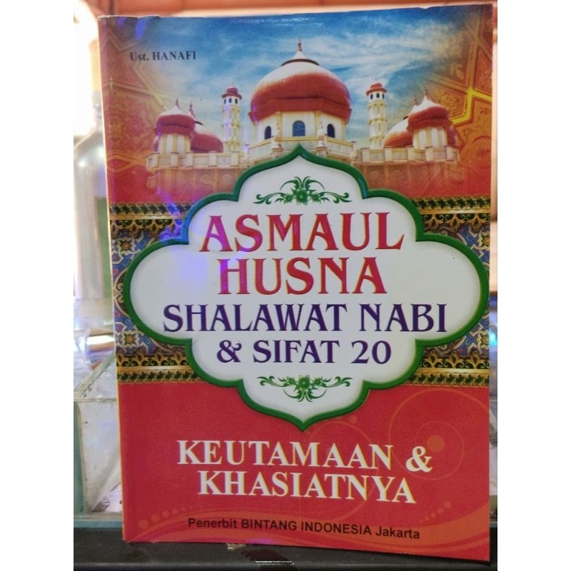 ASMAUL HUSNA SHALAWAT NABI & SIFAT 20