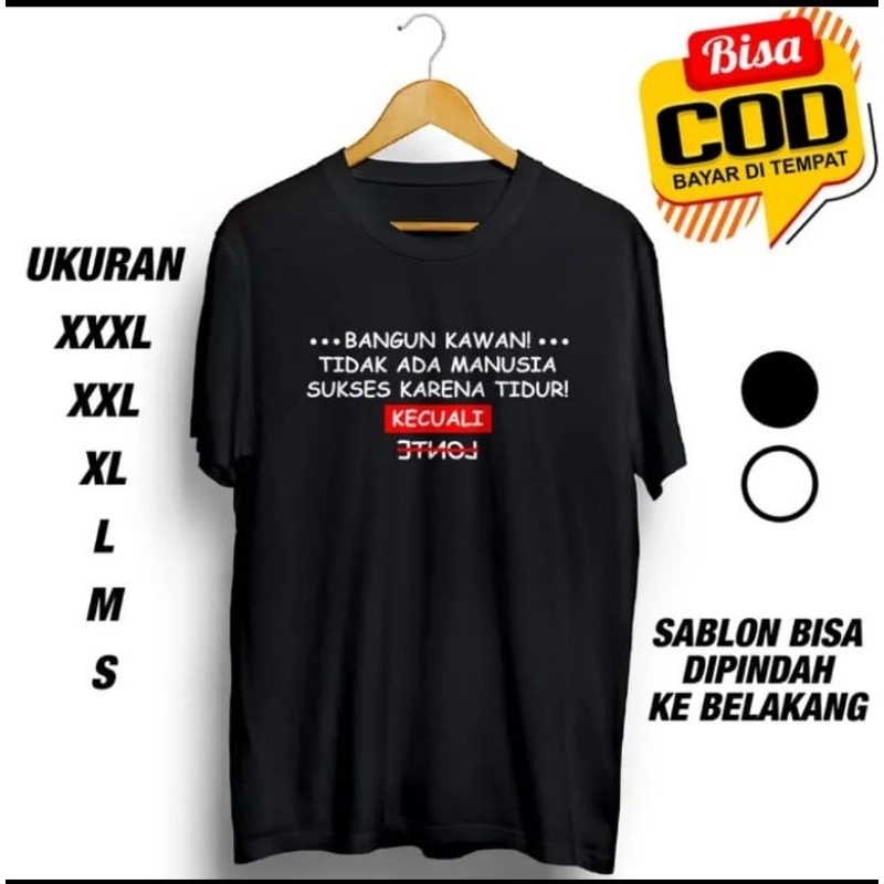 BAJU DISTRO KREN KATA KATA KECUALI LONTE