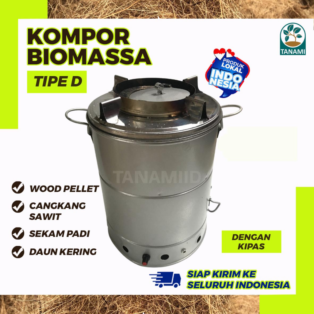 Kompor Wood Pellet / Cangkang Sawit Tipe D TANAMIID