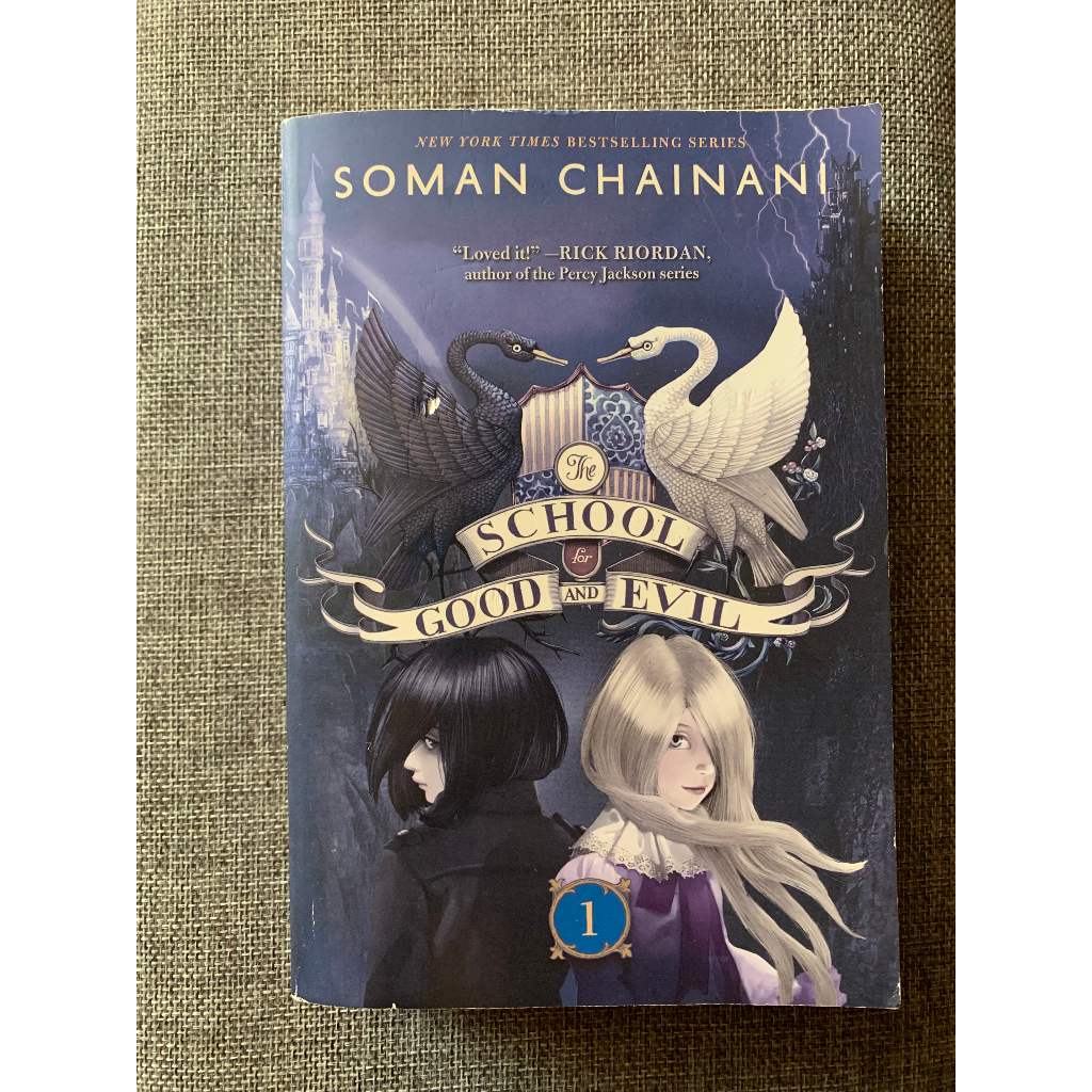 The School for Good and Evil #1 by Soman Chainani