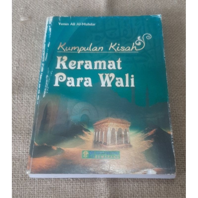 KUMPULAN KISAH KERAMAT PARA WALI