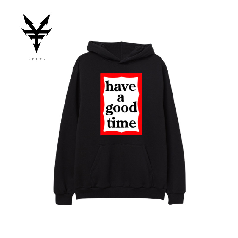 Hoodie Jaket Have a Good Time