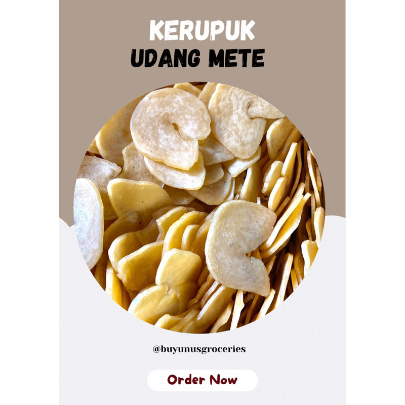 

Kerupuk Udang Mete Tanpa Jemur (siap goreng) 250g-500g