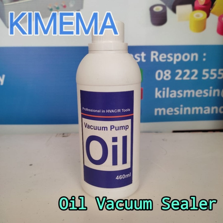 Oil Vacuum Sealer / Oli Mesin vacuum Sealer part Mesin Vakum sealer