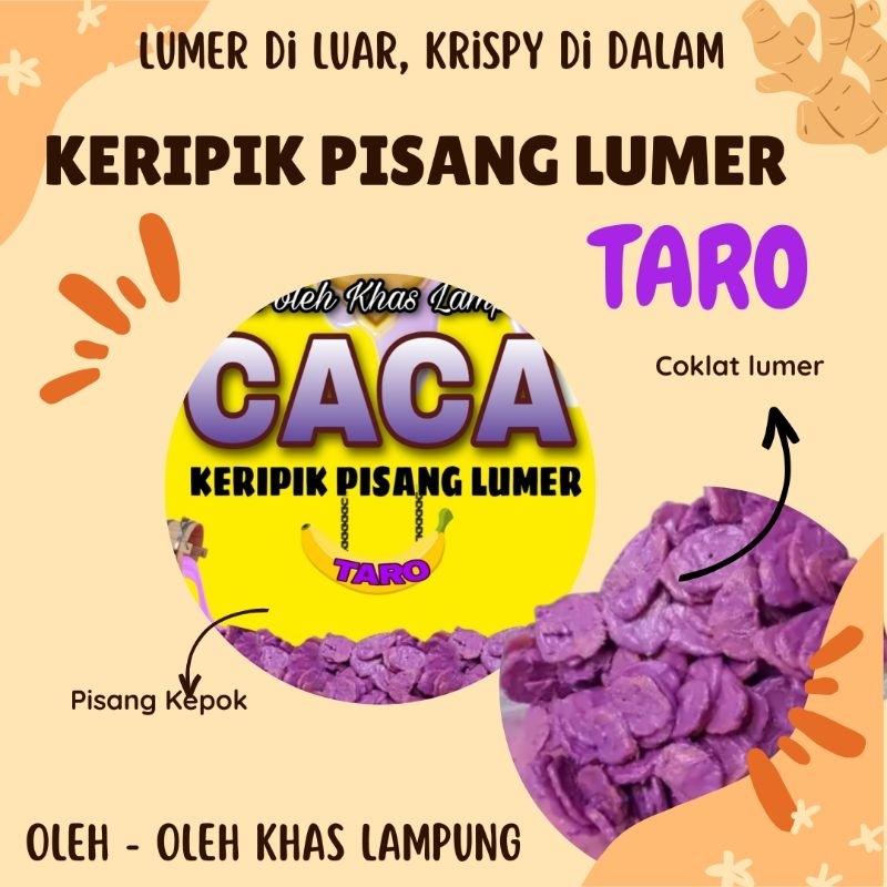 

CACA KERIPIK PISANG LUMER VARIAN TARO