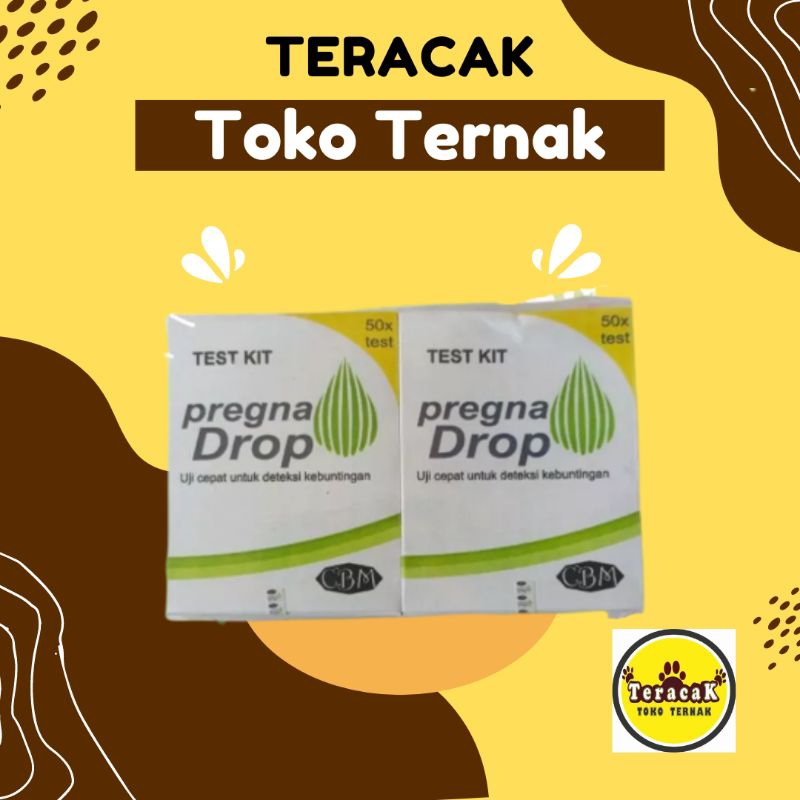 PREGNA DROP TEST KIT DETEKSI KEBUNTINGAN HEWAN TERNAK