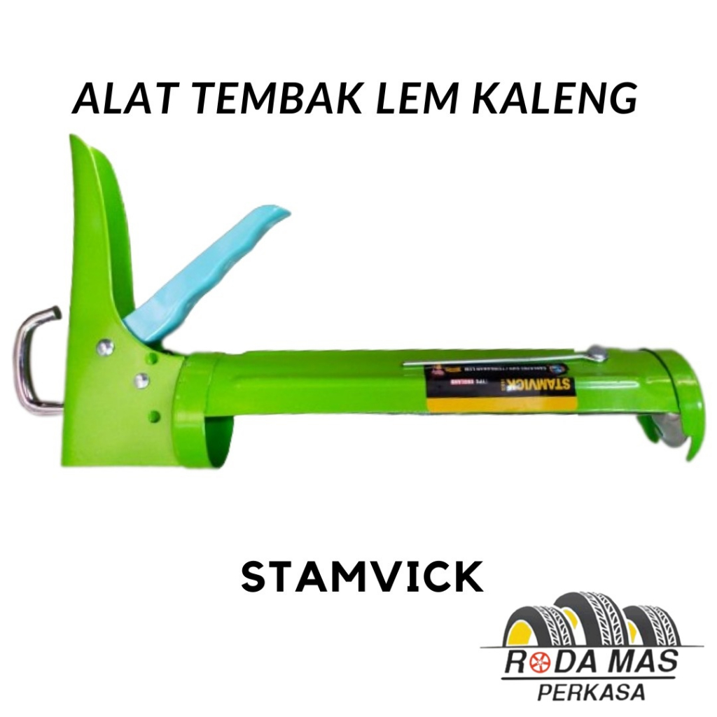 

RM STAMVICK TEMBAKAN LEM KACA / LEM SEALANT / LEM SILICONE GUN ALAT