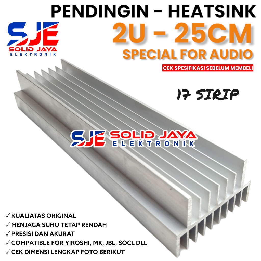 PENDINGIN HEATSINK 2U 25 CM MODEL 17 SIRIP YIROSHI SOCL JBL SOCL OCL AUDIO MK HEATSRINK 2 U 25CM POW