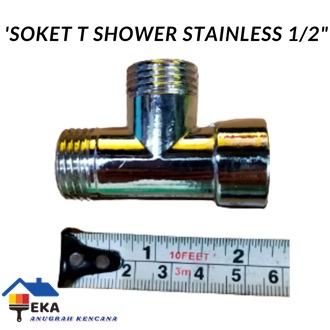 NEPEL SAMBUNGAN PIPA TEE T SHOWER AIR PANAS DINGIN STAINLESS TERMURAH EKA