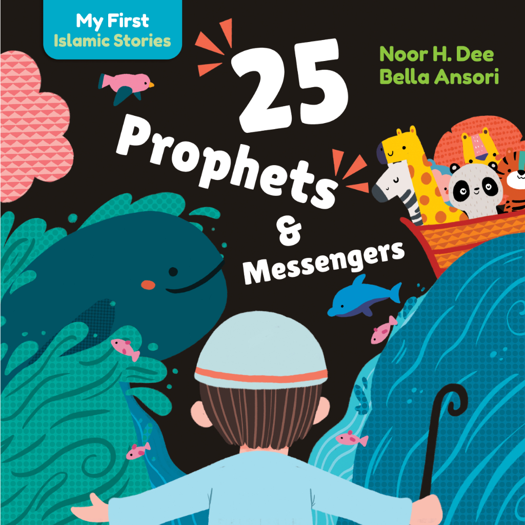 Noura Kids Buku My First Islamic Stories: 25 Prophets and Messengers (Boardbook)