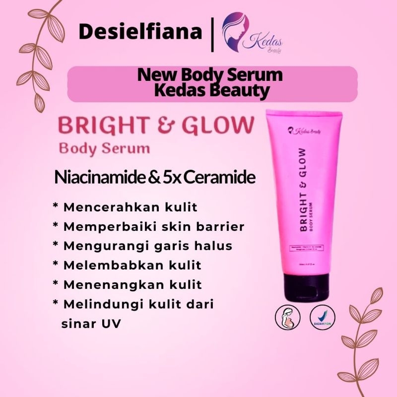 New Body Serum Kedas Beauty