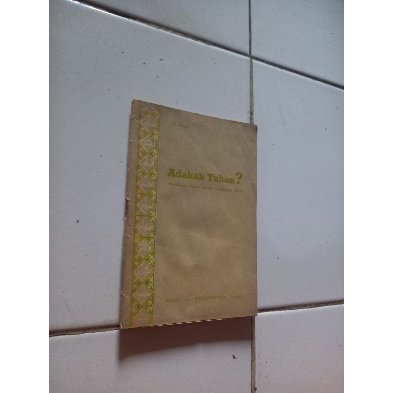 Adakah Tuhan? - A.Hassan