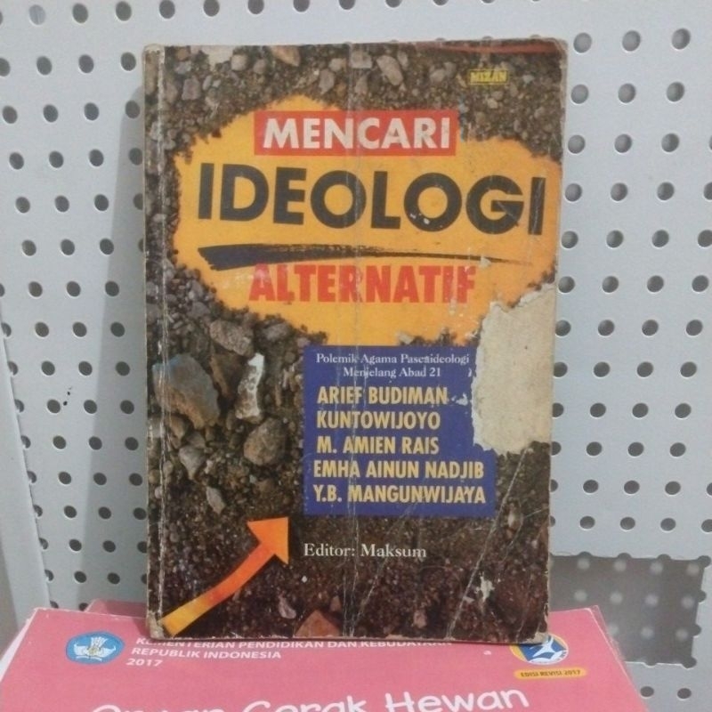 Mencari Ideologi Alternatif