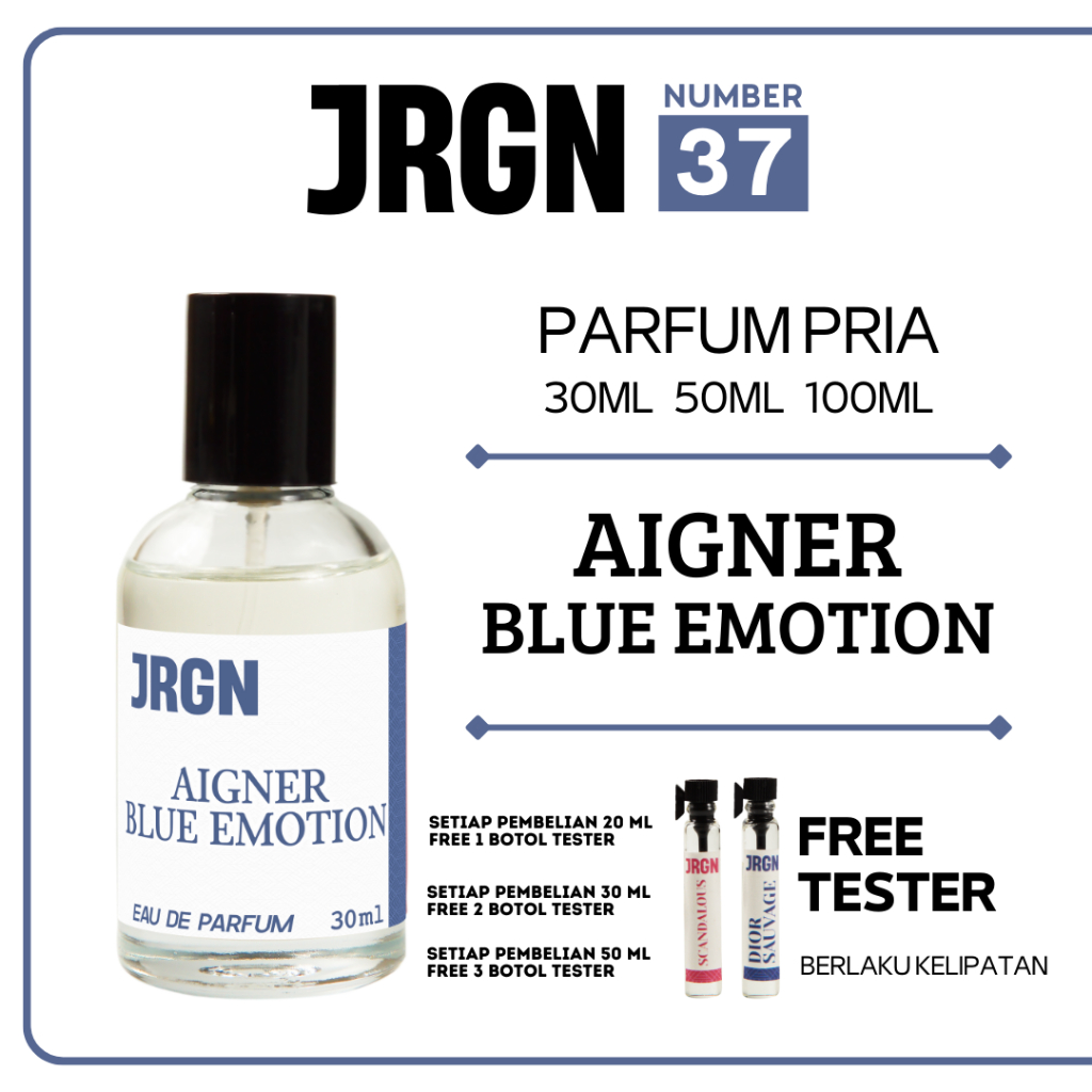 JRGN PARFUME NO 37 AIGNER BLUE EMOTION Parfum Pria Tahan Lama EAU DE PARFUM 30ml 50ml 100ml FREE TES