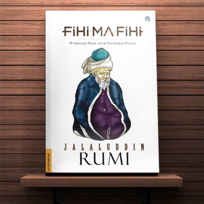 FIHI MA FIHI -  Jalaluddin RumiFIHI MA FIHI ma Fihi Ma Fihi ma fihi Jalaluddin Rumi Fihi ma fihi qaf