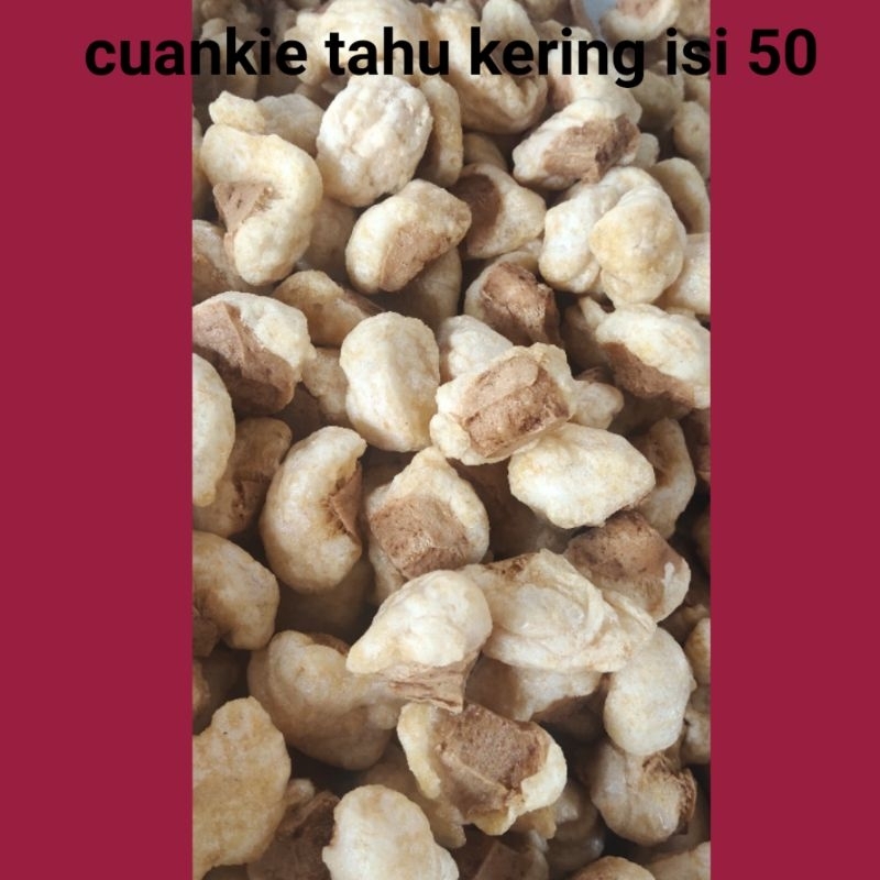 

cuanki tahu kering isi 50