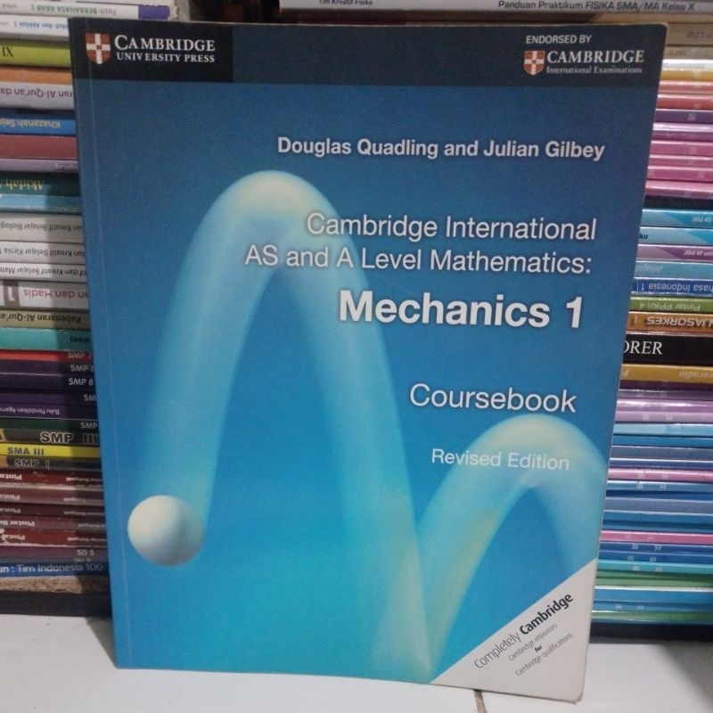 Buku cambridge international as and a level mathematics mechanics 1 (coursebook)