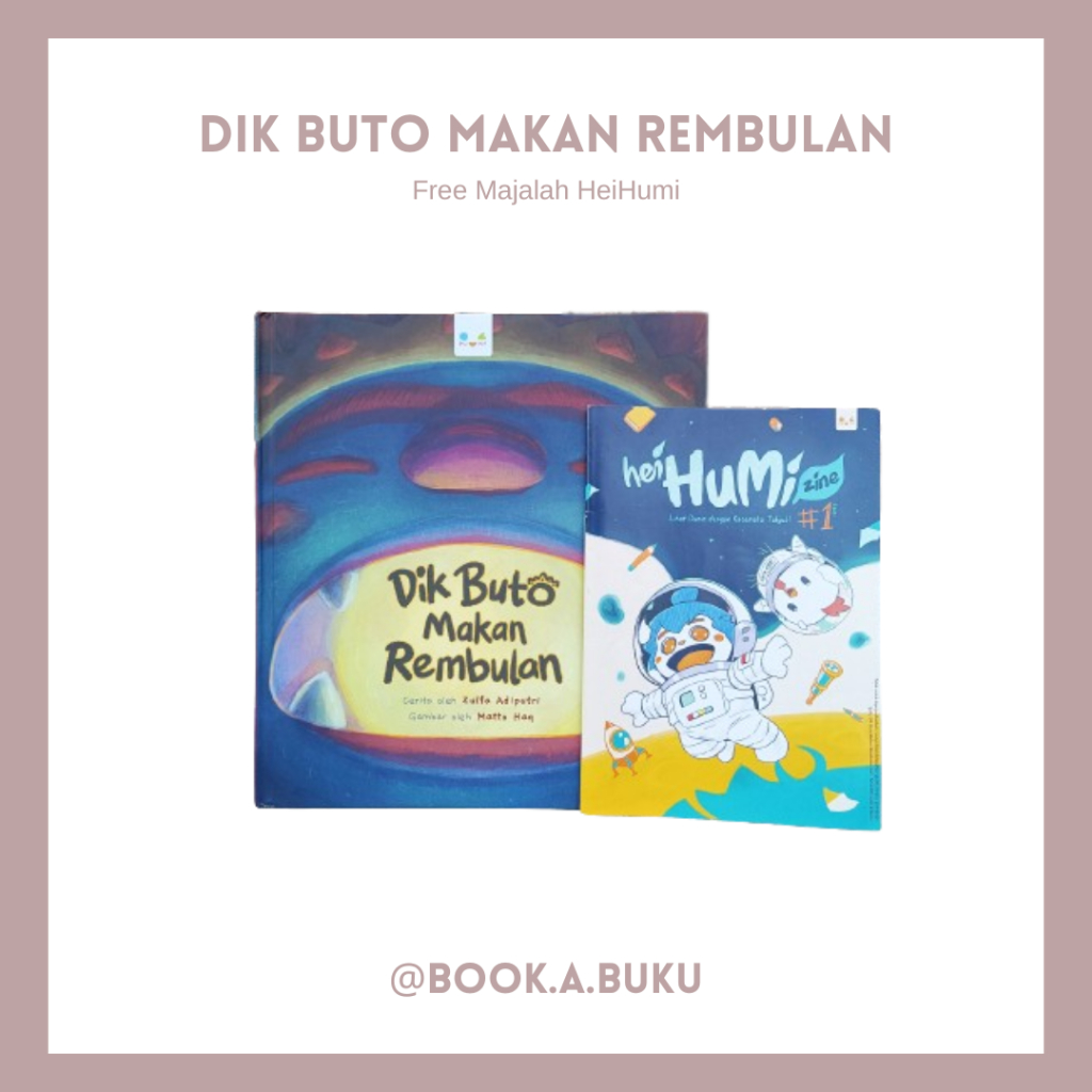 

Buku Dik Buto Makan Rembulan - HeiHumi