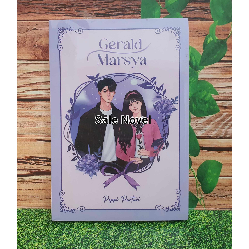 RAEDY GeraldMarsya / Gerald Marsya by Poppi Pertiwi NOVEL